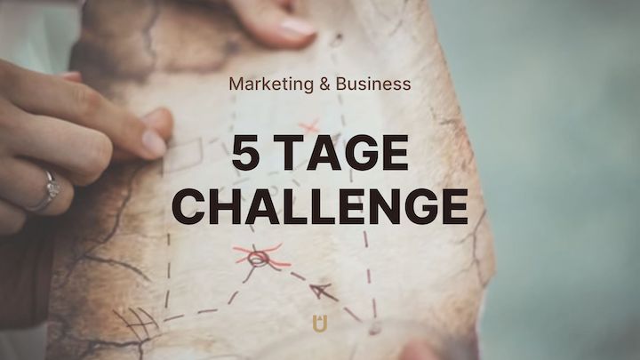 5-Tage-Challenge Marketing & Business