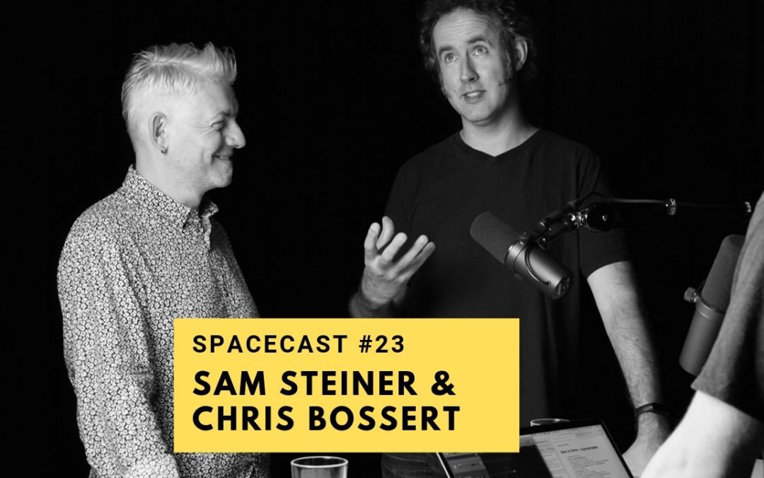 Spacecast Sam Steiner Chris Bossert
