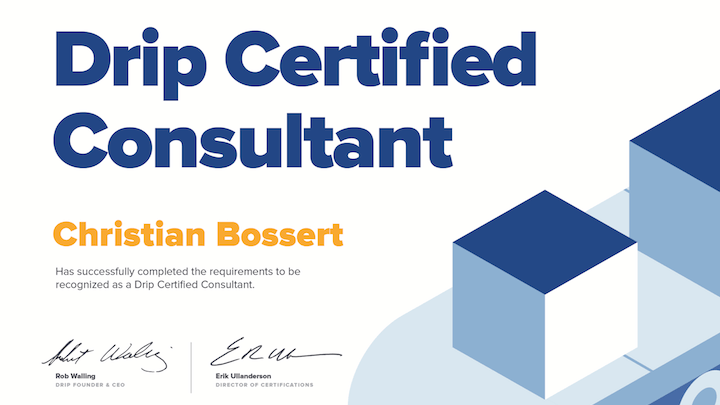 Christian Bossert Drip Certified Consultant